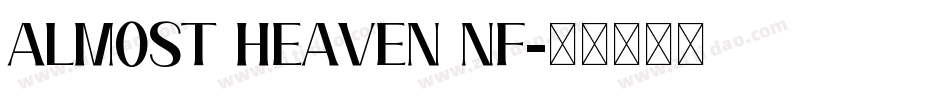 Almost Heaven NF字体转换